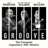 Groove: The Complete Legendary 1961 Session