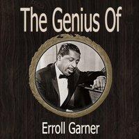 The Genius of Erroll Garner