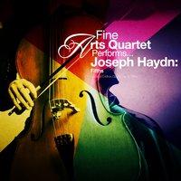 Fine Arts Quartet Performs... Joseph Haydn: Fifths