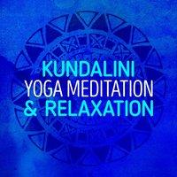 Kundalini: Yoga Meditation & Relaxation