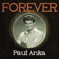 Forever Paul Anka