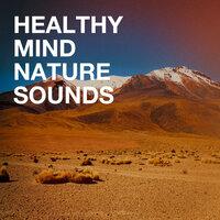 Healthy Mind Nature Sounds