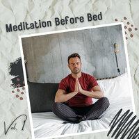 Meditation Before Bed Vol. 1