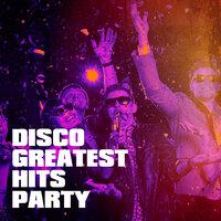 Disco Greatest Hits Party