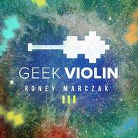 Geek Violin Iii