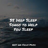 35 Deep Sleep Songs to Help You Sleep