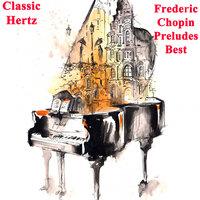 Frederic Chopin Preludes Best