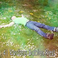 41 Restless Babies Rest