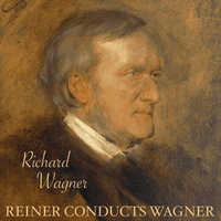 Reiner Conducts Wagner