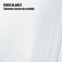 Ruido Blanco: Calmante cámara de zumbido