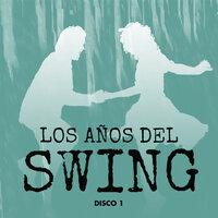 Los Años del Swing