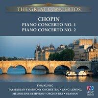 The Great Concertos: Chopin - Piano Concertos 1 and 2