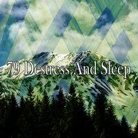 79 Destress and Sleep
