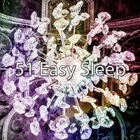 51 Easy Sleep