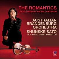 The Romantics: Grieg - Mendelssohn - Paganini