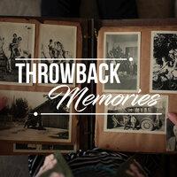 Throwback Memories