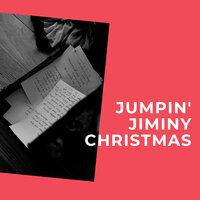 Jumpin' Jiminy Christmas