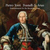 Torri: Trastulli & Arias – Entertainment for the Bavarian Court