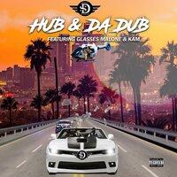 Hub & da Dub