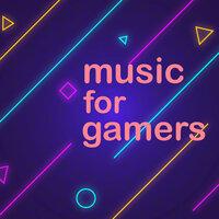 Music For Gamers