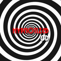 Hypnotized (8D)