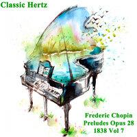 Frederic Chopin Preludes Opus 28 1838 Vol 7