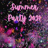 Summer Party 2021