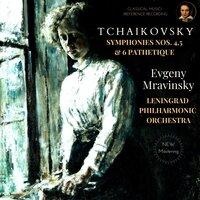 Tchaikovsky: Symphonies Nos.4, 5 and 6 "Pathetique"