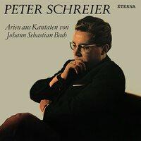 Peter Schreier: Arias from Cantatas by Johann Sebastian Bach