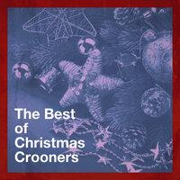 The Best of Christmas Crooners