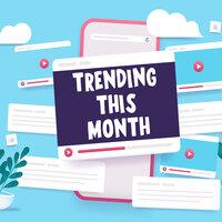 Trending This Month