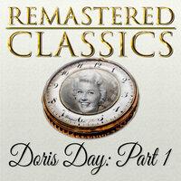 Remastered Classics, Vol. 120, Doris Day, Pt. 1