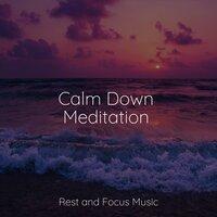 Calm Down Meditation