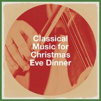 Classical Music for Christmas Eve Dinner