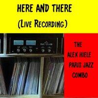 The Alex Hiele Paris Jazz Combo