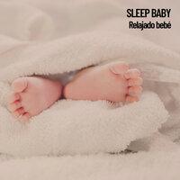 Sleep Baby: Relajado bebé