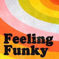 Feeling Funky