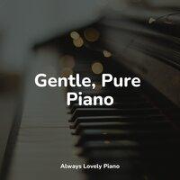 Gentle, Pure Piano