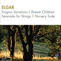 Elgar: Enigma Variations, Dream Children, Serenade for Strings, Nursery Suite