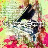 14 Jazz Strip