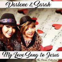 My Love Song To Jesus