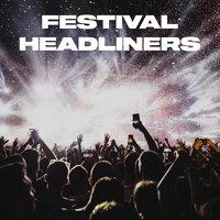 Festival Headliners