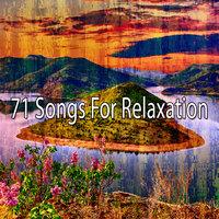 71 Songs for Relaxation