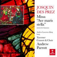 Josquin Des Prez: Missa "Ave maris stella", motets & chansons