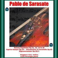 Saratase: Danzas Españolas Op.21, 22, 23 & 26 - Caprice basque Op.24 - Introduction et tarantelle Op.43 - Zigeunerweisen Op.20/1