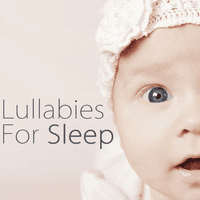Lullabies for Sleep