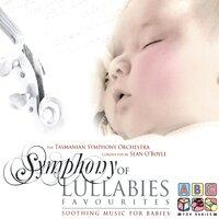 Symphony of Lullabies: Favourites (Soothing Music for Babies)
