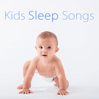 Kids Sleep Songs