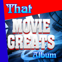 That Movie Greats Album