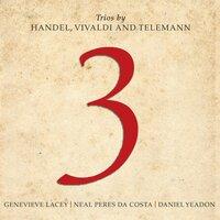 3: Trios by Handel, Vivaldi and Telemann
